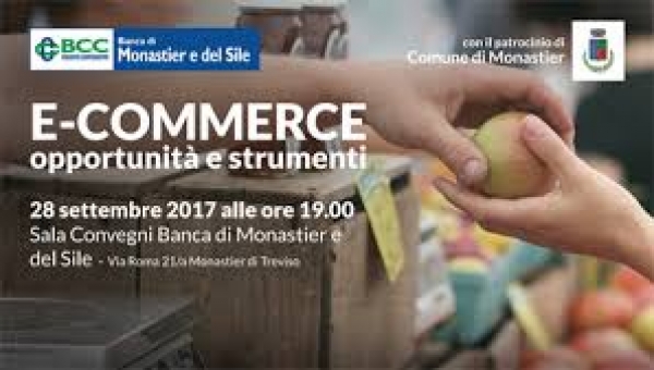 E-commerce, opportunità e strumenti: evento per le imprese a Monastier il 28 settembre